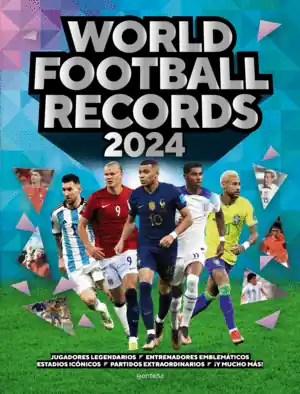 WORLD FOOTBALL RECORDS 2024 Imprescindible (Must-Have)