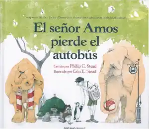 Ordenar Ahora Mismo EL SEÑOR AMOS PIERDE EL AUTOBÚS