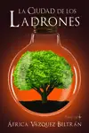 CIUDAD DE LOS LADRONES,LA Descuento